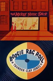 Boogie Rag Roll - Thunderclap Jones series tv