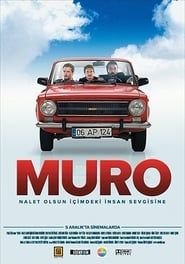watch Muro: Nalet Olsun İçimdeki İnsan Sevgisine