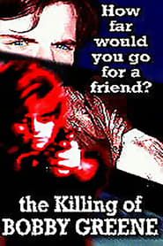 The Killing of Bobby Greene series tv