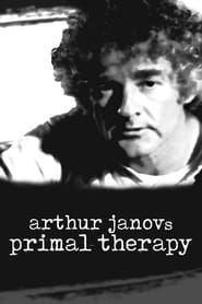 Arthur Janov's Primal Therapy-hd