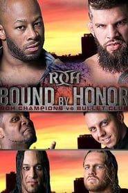 ROH: Bound by Honor - ROH Champions vs. Bullet Club 2018 streaming