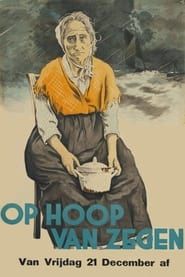 Op Hoop Van Zegen (1934)