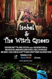 watch Isobel & The Witch Queen