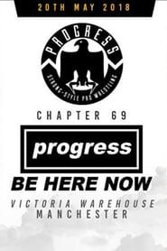 PROGRESS Chapter 69: Be Here Now series tv