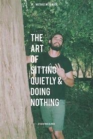 Image The Art of Sitting Quietly and Doing Nothing