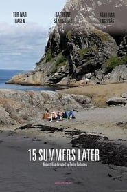 15 Summers Later series tv