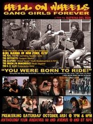 Hell on Wheels: Gang Girls Forever series tv