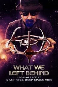 What We Left Behind: Looking Back at Star Trek: Deep Space Nine series tv