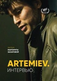 ARTEMIEV. The Interview series tv