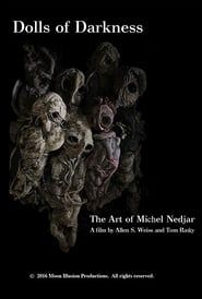 Image Dolls of Darkness: The Art of Michel Nedjar