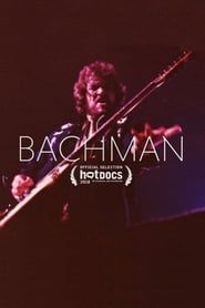 Bachman 2018 streaming