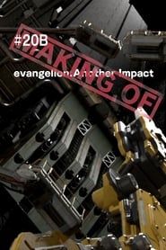 (Making of) evangelion: Another Impact series tv