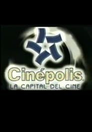 Cinepolis, the Film Capital series tv