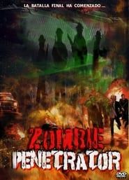Zombie Penetrator 2007 streaming