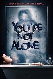 You're Not Alone 2020 streaming