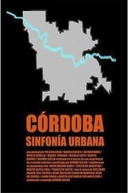 Córdoba, a City Symphony series tv
