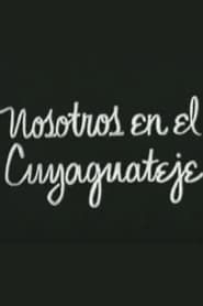 Nosotros en el Cuyaguateje (1972)