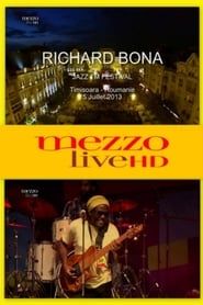 Richard Bona - Jazz Festival Timisoara (2013)
