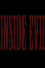 watch Inside Evil
