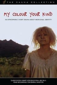 My Colour, Your Kind series tv