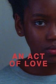 An Act of Love 2018 streaming