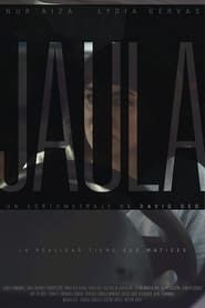 Jaula (2018)