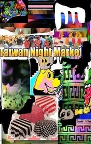 Taiwan Night Market series tv