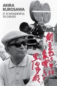 Akira Kurosawa: It Is Wonderful to Create: 'The Hidden Fortress' series tv