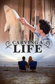 Carving a Life 2017 streaming
