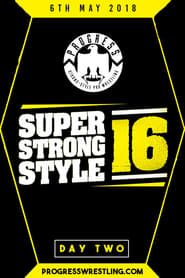 PROGRESS Chapter 68: Super Strong Style 16 - Day 2 series tv
