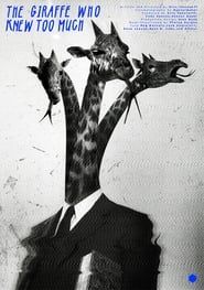 The Giraffe Who Knew Too Much series tv