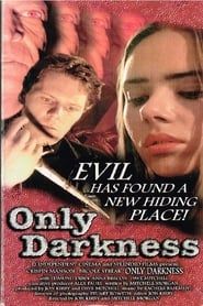 Only Darkness series tv