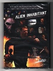 Alien Inhabitant 2011 streaming