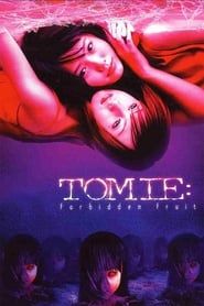 Tomie 5 Forbidden Fruit (2002)