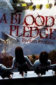 A Blood Pledge series tv