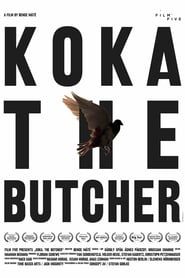 Koka, the Butcher series tv