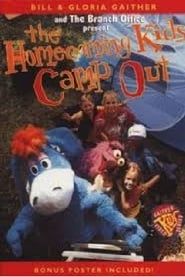 Homecoming Kids Camp Out series tv