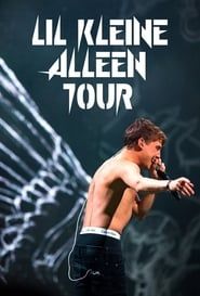 Lil' Kleine - Alleen Tour series tv