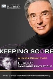 Image Keeping Score - Hector Berlioz Symphonie fantastique