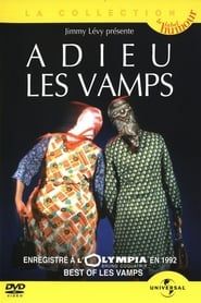 Adieu les Vamps (1992)