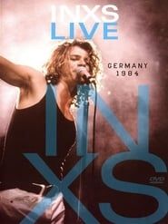 INXS: Live Germany 1984 series tv