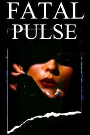 Fatal Pulse series tv