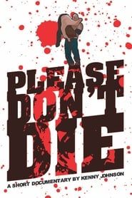 Please Don't Die Joey Janela series tv