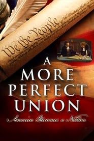 A More Perfect Union (1989)
