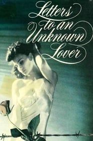 Letters to an Unknown Lover (1986)