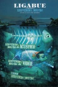 Ligabue - Arrivederci Mostro 2010 streaming