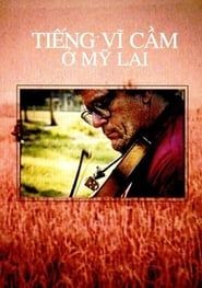 The Sound of the Violin in My Lai series tv