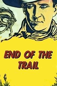 End of the Trail (1932)