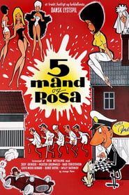 5 mand og Rosa (1964)