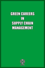Green Careers in Supply Chain Management series tv